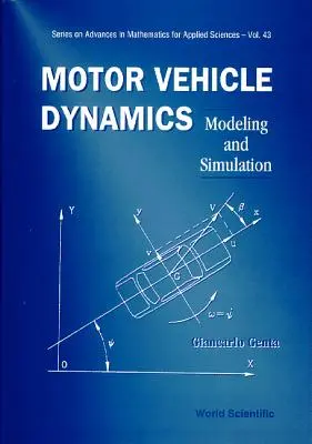 Dinámica de vehículos de motor: Modelado y simulación - Motor Vehicle Dynamics: Modeling and Simulation