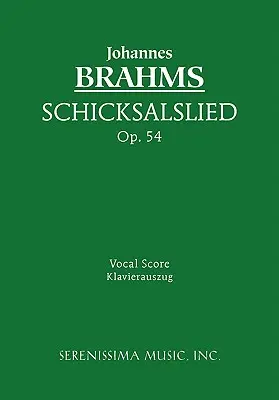 Schicksalslied, Op.54: Partitura vocal - Schicksalslied, Op.54: Vocal score