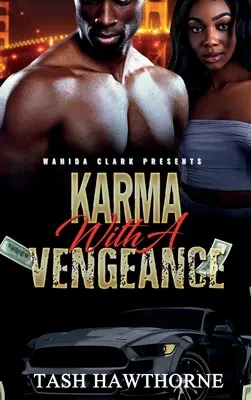 Karma con venganza - Karma With a Vengeance