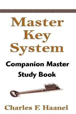 El Sistema de la Llave Maestra: Companion Master Study Book - The Master Key System: Companion Master Study Book