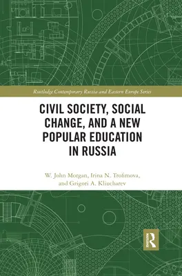 Sociedad civil, cambio social y nueva educación popular en Rusia - Civil Society, Social Change, and a New Popular Education in Russia