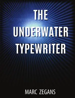 La máquina de escribir submarina - The Underwater Typewriter