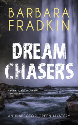 Cazadores de sueños: Un misterio del Inspector Green - Dream Chasers: An Inspector Green Mystery