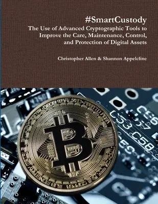 #CustodiaInteligente - #SmartCustody