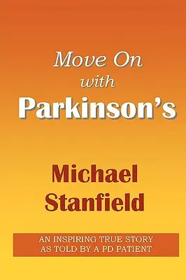 Siga adelante con PARKINSON - Move On with PARKINSON'S