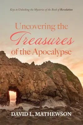 Descubrir los tesoros del Apocalipsis - Uncovering the Treasures of the Apocalypse