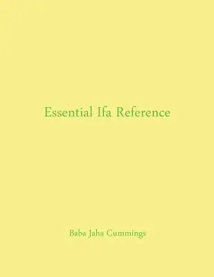 Referencia esencial de Ifá - Essential Ifa Reference