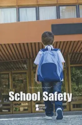 Seguridad escolar - School Safety