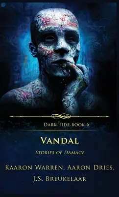 Vandal: Historias de daños - Vandal: Stories of Damage