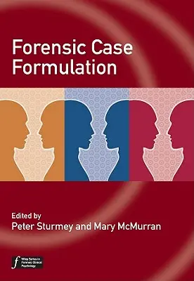 Formulación de casos forenses - Forensic Case Formulation
