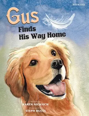 Gus encuentra el camino a casa - Gus Finds His Way Home