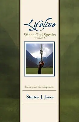 Lifeline: Cuando Dios habla Volumen 2 - Lifeline: When God Speaks Volume 2