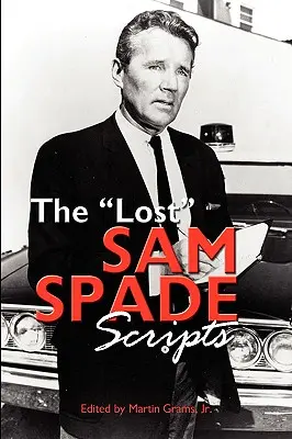 Los guiones perdidos de Sam Spade - The Lost Sam Spade Scripts