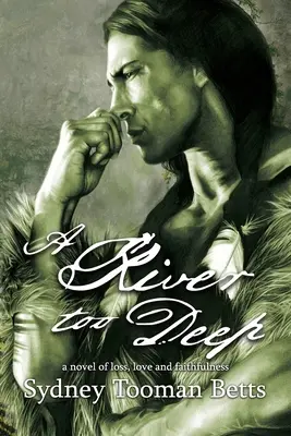 Un río demasiado profundo - A River Too Deep