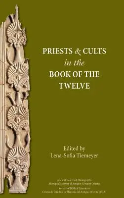 Sacerdotes y sectas en el Libro de los Doce - Priests and Cults in the Book of the Twelve