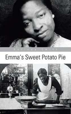 El pastel de boniato de Emma - Emma's Sweet Potato Pie