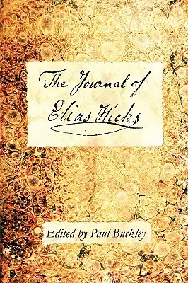 El diario de Elías Hicks - The Journal of Elias Hicks