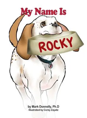 Me llamo Rocky - My Name Is Rocky