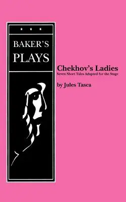 Las damas de Chéjov - Chekhov's Ladies