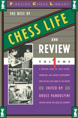 Best of Chess Life and Review, Volumen 1 - Best of Chess Life and Review, Volume 1