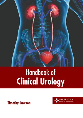 Manual de urología clínica - Handbook of Clinical Urology