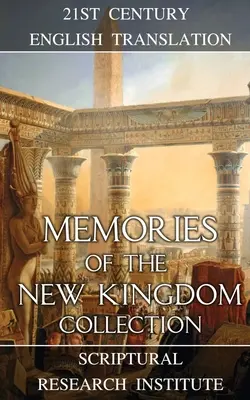 Colección Memorias del Nuevo Reino - Memories of the New Kingdom Collection