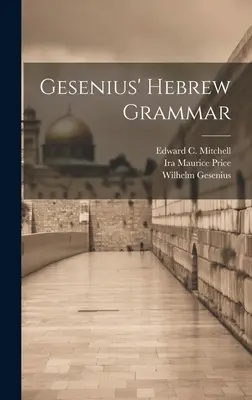 Gramática hebrea de Gesenius - Gesenius' Hebrew Grammar