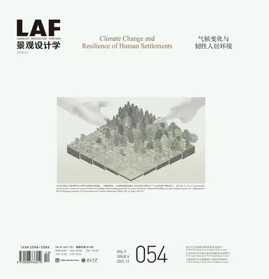 Arquitectura del Paisaje - Fronteras 054: Cambio climático y resiliencia de los asentamientos humanos - Landscape Architecture Frontiers 054: Climate Change and Resilience of Human Settlements