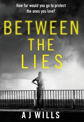 Entre mentiras - Between the Lies