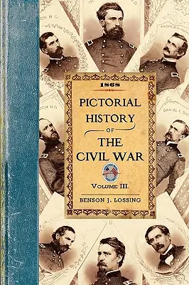 Historia pictórica de la Guerra Civil en los Estados Unidos de América - Pictorial History of the Civil War in the United States of America