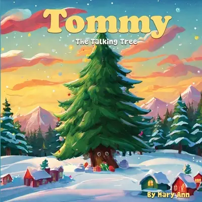 Tommy, el árbol que habla - Tommy, The Talking Tree