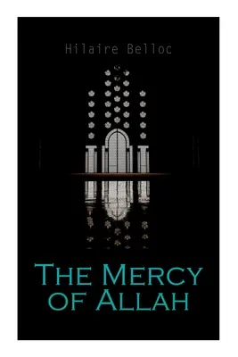 La misericordia de Alá - The Mercy of Allah