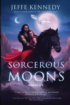 Lunas hechiceras: Libros 1-3 - Sorcerous Moons: Books 1-3