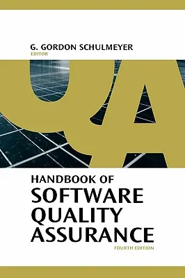 Manual de garantía de calidad del software - Handbook of Software Quality Assurance