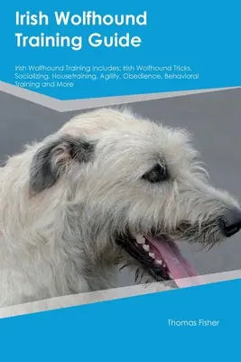 Guía de adiestramiento del lobero irlandés El adiestramiento del lobero irlandés incluye: Trucos del lobero irlandés, socialización, adiestramiento en casa, agilidad, obediencia, comportamiento T - Irish Wolfhound Training Guide Irish Wolfhound Training Includes: Irish Wolfhound Tricks, Socializing, Housetraining, Agility, Obedience, Behavioral T