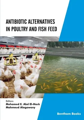 Alternativas a los antibióticos en la alimentación de aves y peces - Antibiotic Alternatives in Poultry and Fish Feed