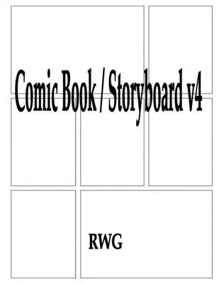 Cómic / Storyboard v4: 150 Páginas 8.5 X 11 - Comic Book / Storyboard v4: 150 Pages 8.5 X 11