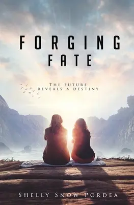 Forjar el destino - Forging Fate