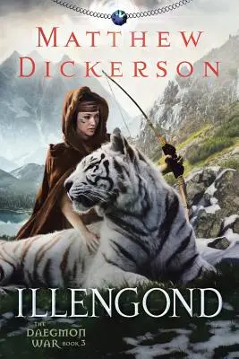 Illengond: La Guerra Daegmon Libro 3 - Illengond: The Daegmon War Book 3