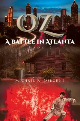 OZ Una batalla en Atlanta - OZ A Battle in Atlanta