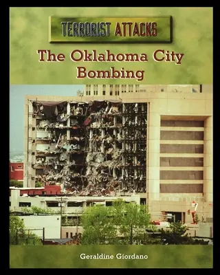 El atentado de Oklahoma City - The Oklahoma City Bombing