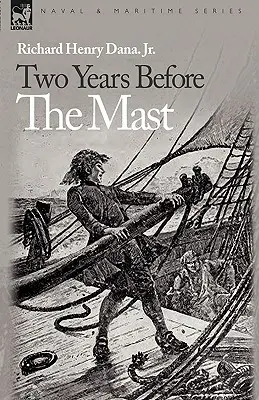 Dos años antes del mástil - Two Years Before the Mast