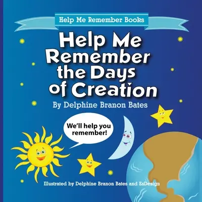 Ayúdame a recordar los días de la Creación - Help Me Remember the Days of Creation