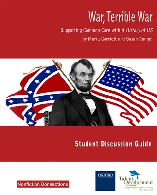 War, Terrible War - Apoyando el Common Core con la Guía de Estudio de A History of US - War, Terrible War - Supporting Common Core with A History of US Study Guide