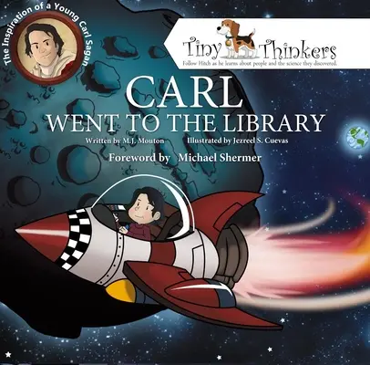 Carl fue a la biblioteca: La inspiración de un joven Carl Sagan - Carl Went to the Library: The Inspiration of a Young Carl Sagan