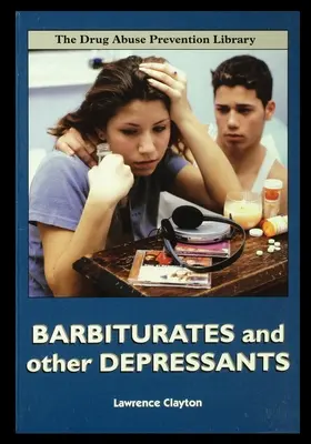 Barbitúricos y otros depresores - Barbiturates and Other Depressants