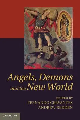 Ángeles, demonios y el nuevo mundo - Angels, Demons and the New World