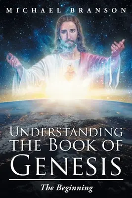 Comprender el libro del Génesis: El principio - Understanding the Book of Genesis: The Beginning