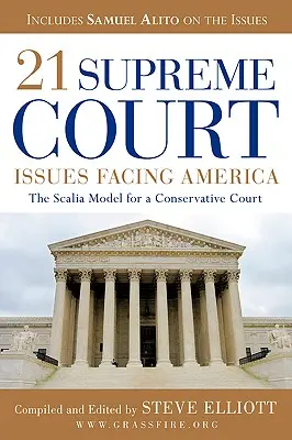 21 cuestiones del Tribunal Supremo que afectan a Estados Unidos - 21 Supreme Court Issues Facing America