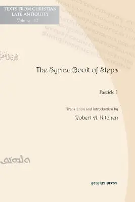 El libro siríaco de los pasos 1 - The Syriac Book of Steps 1